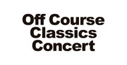 「オフコース・クラシックス・コンサート / Off Course Classics Concert」ロゴ