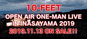 ライブBlu-ray / DVD「10-FEET OPEN AIR ONE-MAN LIVE IN INASAYAMA 2019」ティザー映像のワンシーン。