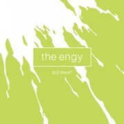 the engy「Still there?」ジャケット