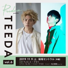 「Rude-α presents "TEEDA vol.6"」沖縄公演フライヤー