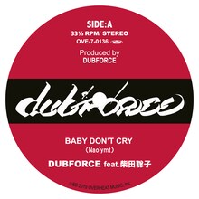 DUBFORCE「BABY DON'T CRY feat.柴田聡子 / HOPE DUB」A面ビジュアル