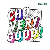 KAHOH「CHO VERY GOOD!」配信ジャケット