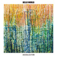 ACE COLLECTION「HELLO WORLD」ジャケット