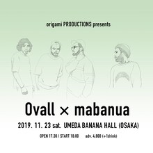 「origami PRODUCTIONS presents Ovall × mabanua」告知ビジュアル
