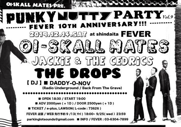 「～Oi-SKALL MATES presents～『PUNKY NUTTY PARTY Vol.9』x  FEVER 10th ANNIVERSARY」フライヤー