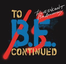 「BLUE ENCOUNT LIVE『to B.E. continued』」ビジュアル