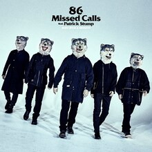 MAN WITH A MISSION「86 Missed Calls feat. Patrick Stump」配信ジャケット