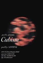 「polly pre.『Cubism』vol.2」フライヤー