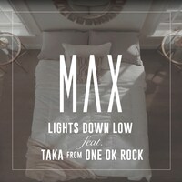マックス「ライツ・ダウン・ロウ feat. Taka from ONE OK ROCK」配信ジャケット