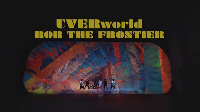 UVERworld「ROB THE FRONTIER」ミュージックビデオより。