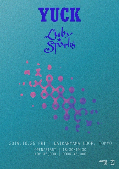 「Yuck X Luby Sparks 2019」フライヤー