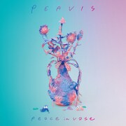 PEAVIS「Peace in Vase」ジャケット