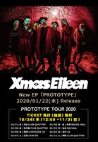 Xmas Eileen「PROTOTYPE TOUR 2020」告知画像
