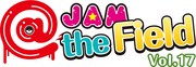 「@JAM the Field vol.17」ロゴ