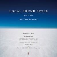 「LOCAL SOUND STYLE presents "All That Remains"」告知ビジュアル