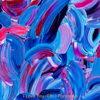 Pororoca「I Love You -EP-」ジャケット