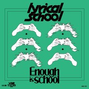 lyrical school「Enough is school / LOVE TOGETHER RAP」ジャケット