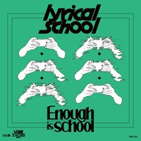 lyrical school「Enough is school / LOVE TOGETHER RAP」ジャケット