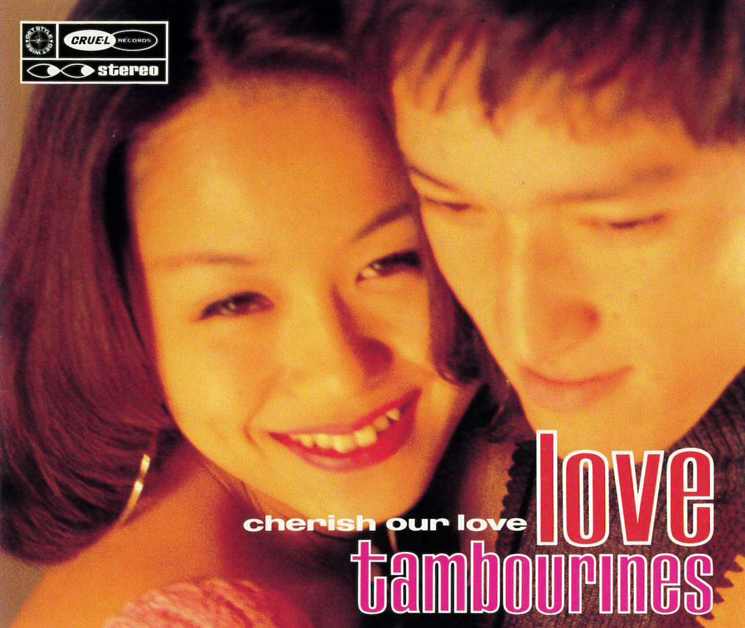 ラヴ・タンバリンズ「Cherish Our Love」（1993年）