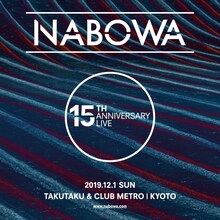 NABOWA「NABOWA 15TH ANNIVERSARY LIVE」告知ビジュアル