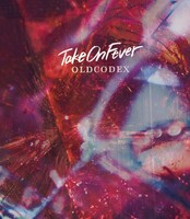 OLDCODEX「Take On Fever」初回限定盤ジャケット