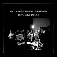 LOVE SPREAD「LOVE LIKE DRUGS」配信ジャケット