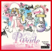 BUCK-TICK「PARADE III ～RESPECTIVE TRACKS OF BUCK-TICK～」ジャケット