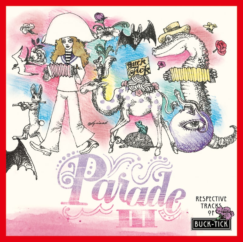 BUCK-TICK「PARADE III ~RESPECTIVE TRACKS OF BUCK-TICK~」ジャケット