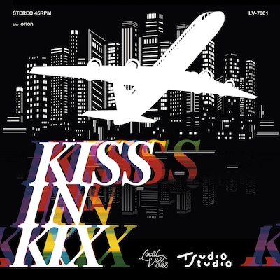 Tsudio Studio「Kiss In KIX（long flight version） / Orion」ジャケット