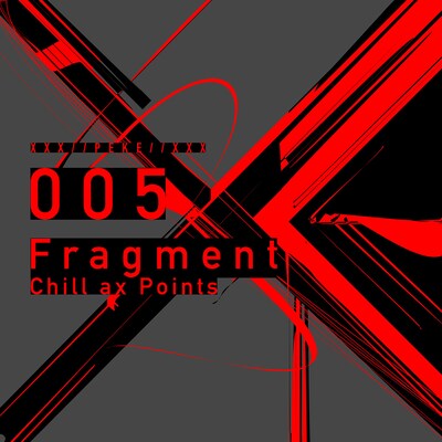 Fragment「Chill ax Points」配信ジャケット