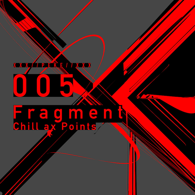 Fragment「Chill ax Points」配信ジャケット