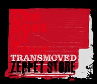 ZEPPET STORE「The Best Of Tour "TRANSMOVED"」ジャケット