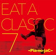 →Pia-no-jaC←「EAT A CLASSIC 7」Village Vanguard SELECTION盤ジャケット
