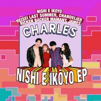 Charles「西へ行こうよ e.p.」ジャケット