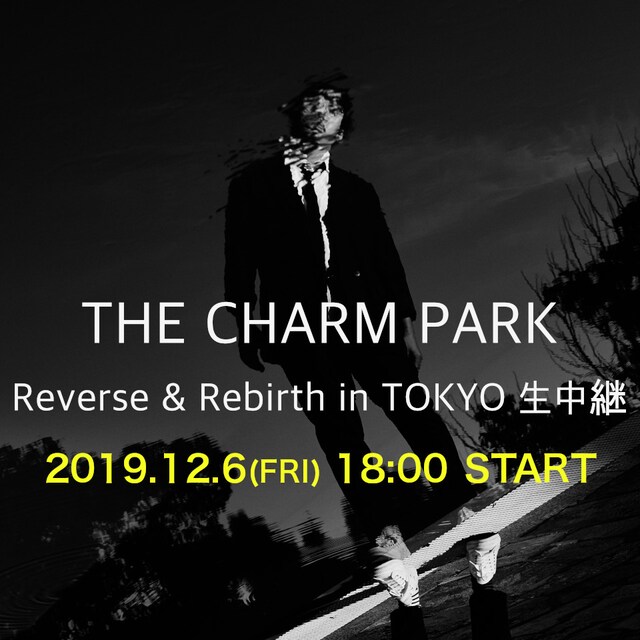 「THE CHARM PARK リリース記念ライブ 生中継」ビジュアル
