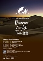 Yogee New Waves「Dreamin' Night Tour 2020」フライヤー画像