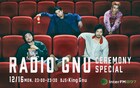 King Gnu「RADIO GNU」が一夜限りの復活、新アルバム「CEREMONY」を特集