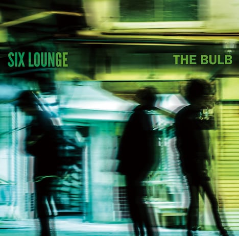 SIX LOUNGE「THE BULB」初回限定盤ジャケット