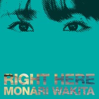 脇田もなり「RIGHT HERE」配信ジャケット
