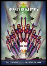 「EMPiRE'S GREAT PARTY Vol.1 at Osaka」フライヤー