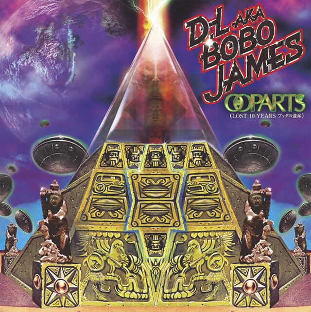 D.L a.k.a BOBO JAMES「OOPARTS（LOST 10 YEARS ブッダの遺産）」ジャケット
