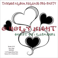 「TAWINGS ALBUM RELEASE PRE-PARTY ～O HOLY NIGHT～」フライヤー