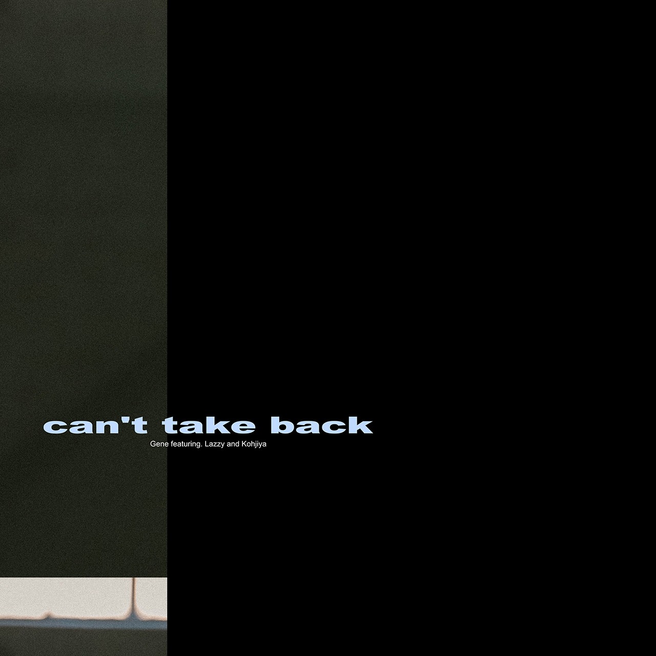 XY GENE「Can't take back（feat. Lazzy , Kohjiya from MADz's）」配信ジャケット