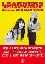 「LEARNERS HELLO STRANGER release ONE MAN TOUR」告知ビジュアル