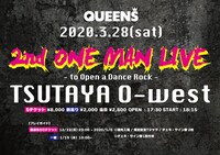 「QUEENS 2nd ONE MAN LIVE ～to Open a Dance Rock～」告知画像