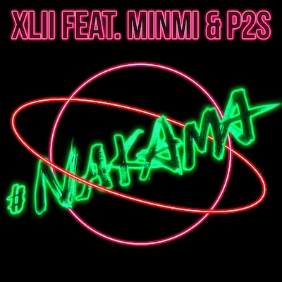 XLII feat. MINMI & Part2style「#NAKAMA」ジャケット