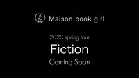 Maison book girlツアー「Fiction」告知ビジュアル