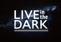 「LIVE in the DARK」メインビジュアル