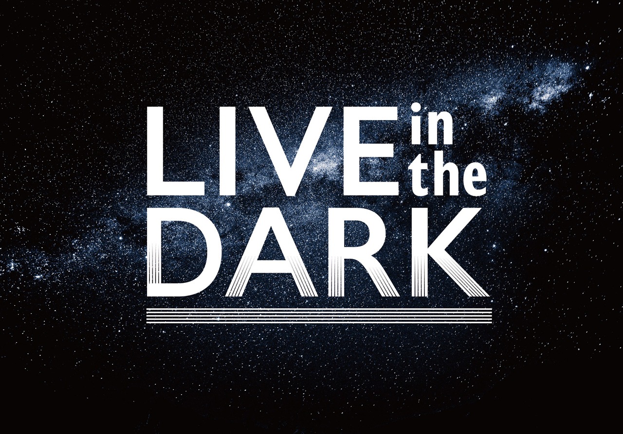 「LIVE in the DARK」メインビジュアル