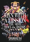 MAN WITH A MISSION初のドキュメンタリー映画、メインビジュアル解禁